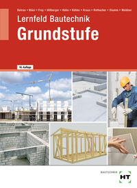 Vorderes Coverbild Lernfeld Bautechnik Grundstufe