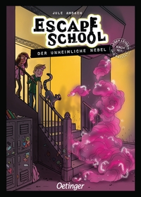 Vorderes Coverbild Escape School 2. Der unheimliche Nebel