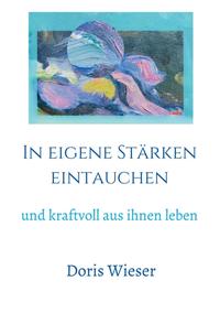 Vorderes Coverbild In eigene Stärken eintauchen