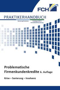 Vorderes Coverbild Problematische Firmenkundenkredite, 6. Auflage
