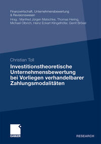 Vorderes Coverbild Investitionstheoretische Unternehmensbewertung bei Vorliegen verhandelbarer Zahlungsmodalitäten