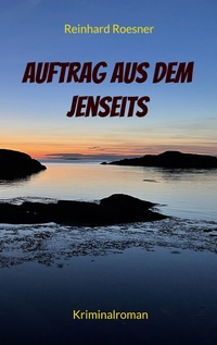 Vorderes Coverbild Auftrag aus dem Jenseits