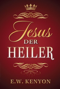 Vorderes Coverbild Jesus, der Heiler