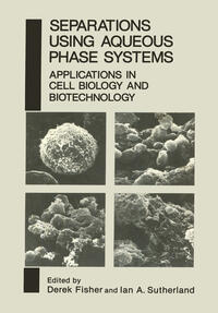 Vorderes Coverbild Separations Using Aqueous Phase Systems