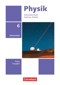 Vorderes Coverbild Physik - Neue Ausgabe - Sachsen-Anhalt 2022 - 6. Schuljahr