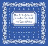 Vorderes Coverbild Aus der traditionellen, friesischen Landküche