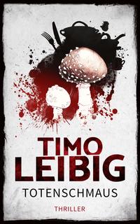 Vorderes Coverbild Totenschmaus: Krimi