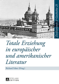 Vorderes Coverbild Totale Erziehung in europäischer und amerikanischer Literatur