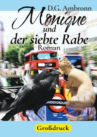 Vorderes Coverbild Monique und der siebte Rabe