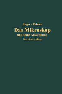 Vorderes Coverbild Das Mikroskop und seine Anwendung