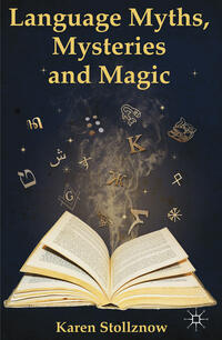 Vorderes Coverbild Language Myths, Mysteries and Magic