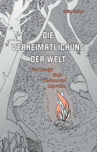 Vorderes Coverbild Die Verheimatlichung der Welt