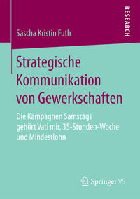 Vorderes Coverbild Strategische Kommunikation von Gewerkschaften