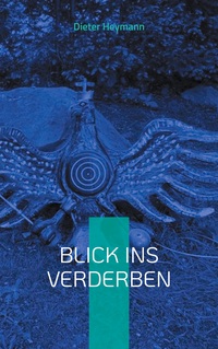 Vorderes Coverbild Blick ins Verderben