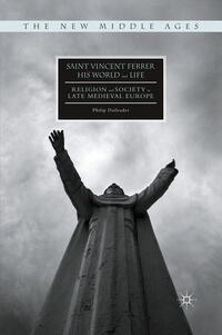 Vorderes Coverbild Saint Vincent Ferrer, His World and Life