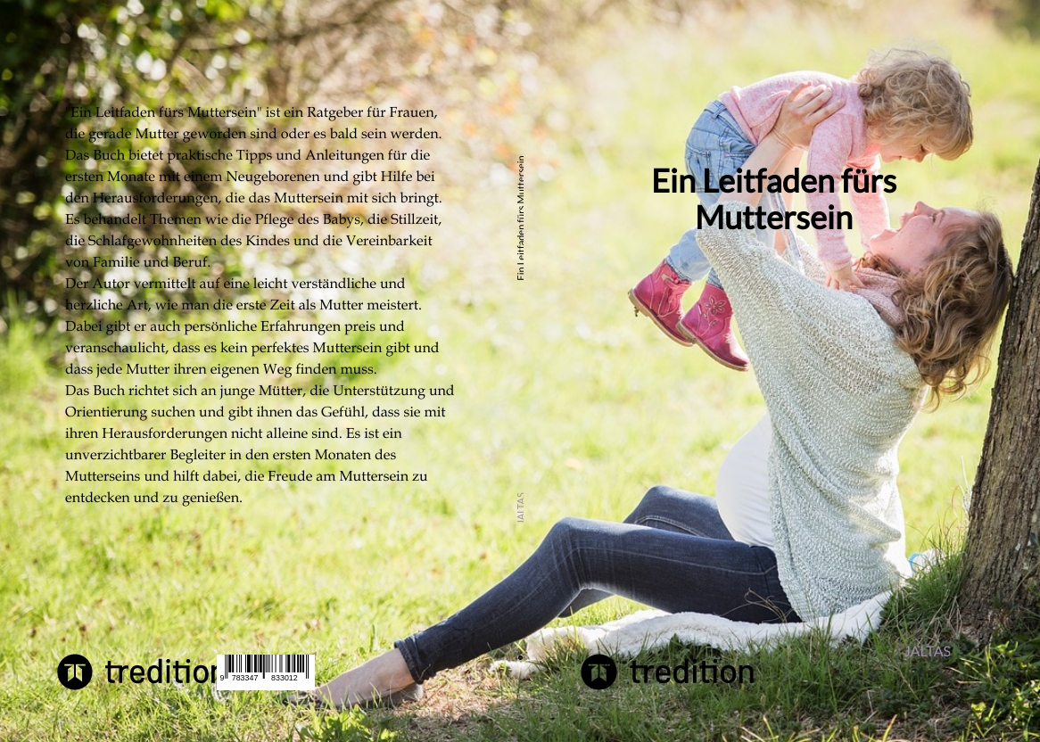 Gesamtes Coverbild Ein Leitfaden fürs Muttersein