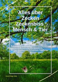 Vorderes Coverbild Alles über Zecken Zeckenbiss Mensch & Tier