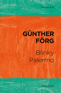 Vorderes Coverbild Günther Förg – Blinky Palermo