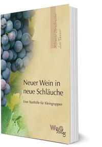 Vorderes Coverbild Neuer Wein in neue Schläuche