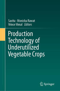 Vorderes Coverbild Production Technology of Underutilized Vegetable Crops