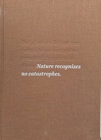 Vorderes Coverbild Die Natur kennt keine Katastrophen.