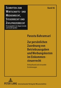 Vorderes Coverbild Zur persönlichen Zuordnung von Betriebsausgaben und Werbungskosten im Einkommensteuerrecht