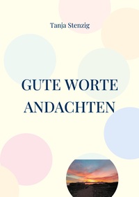 Vorderes Coverbild Gute Worte