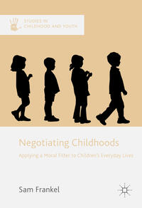 Vorderes Coverbild Negotiating Childhoods