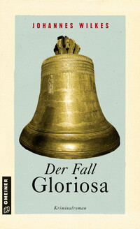 Vorderes Coverbild Der Fall Gloriosa