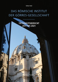 Vorderes Coverbild Das Römische Institut der Görres-Gesellschaft