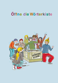 Vorderes Coverbild Öffne die Wörterkiste