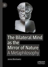 Vorderes Coverbild The Bilateral Mind as the Mirror of Nature