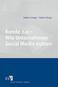 Vorderes Coverbild Kunde 2.0 – Wie Unternehmen Social Media nutzen