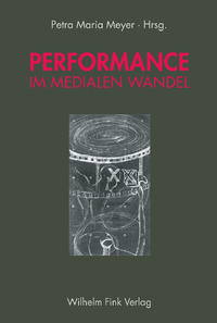 Vorderes Coverbild Performance im medialen Wandel