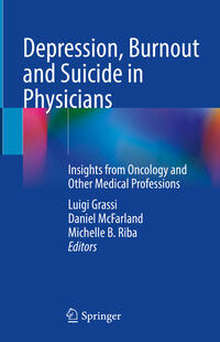 Vorderes Coverbild Depression, Burnout and Suicide in Physicians