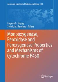 Vorderes Coverbild Monooxygenase, Peroxidase and Peroxygenase Properties and Mechanisms of Cytochrome P450