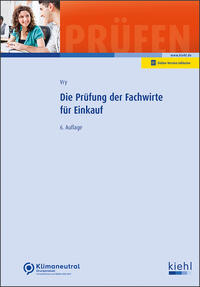 Vorderes Coverbild Die Prüfung der Fachwirte für Einkauf