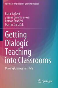 Vorderes Coverbild Getting Dialogic Teaching into Classrooms