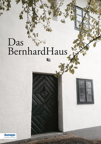 Vorderes Coverbild Das BernhardHaus