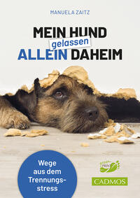 Vorderes Coverbild Mein Hund gelassen allein daheim