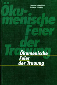 Vorderes Coverbild Ökumenische Feier der Trauung