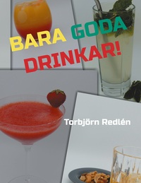 Vorderes Coverbild Bara goda drinkar!