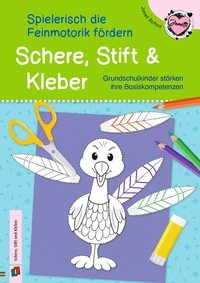 Vorderes Coverbild Schere, Stift und Kleber – spielerisch die Feinmotorik fördern