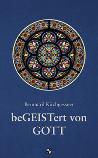 Vorderes Coverbild beGEISTert von Gott