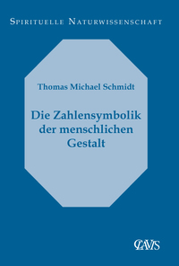Vorderes Coverbild Die Zahlensymbolik der menschlichen Gestalt