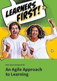 Vorderes Coverbild Learners First. An Agile Approach to Learning