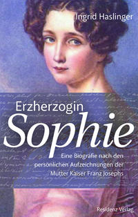 Vorderes Coverbild Erzherzogin Sophie