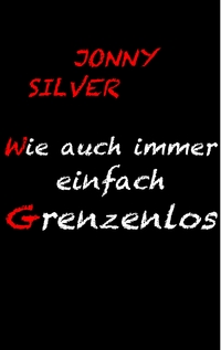 Vorderes Coverbild Wie auch immer einfach grenzenlos