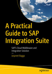 Vorderes Coverbild A Practical Guide to SAP Integration Suite