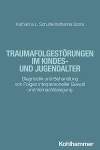 Vorderes Coverbild Traumafolgestörungen im Kindes- und Jugendalter
